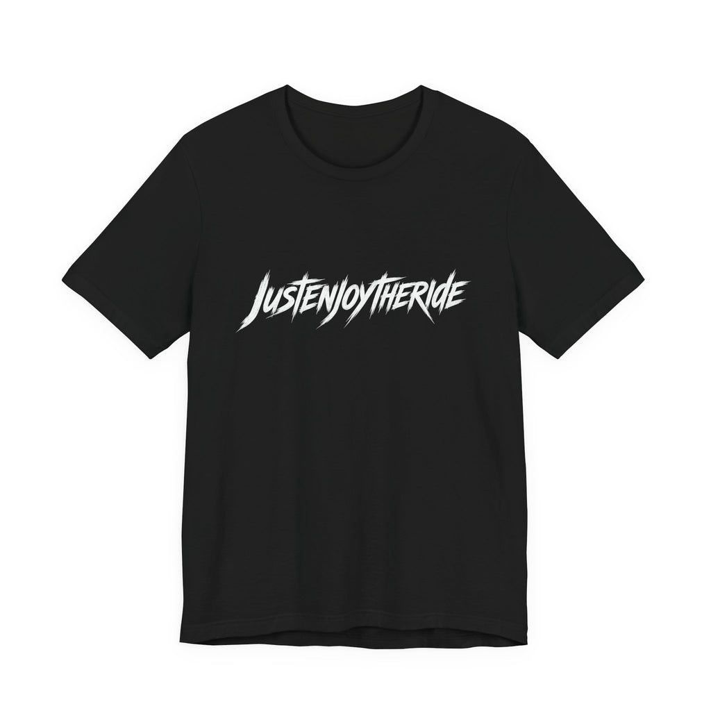 JUSTENJOYTHERIDE Tee
