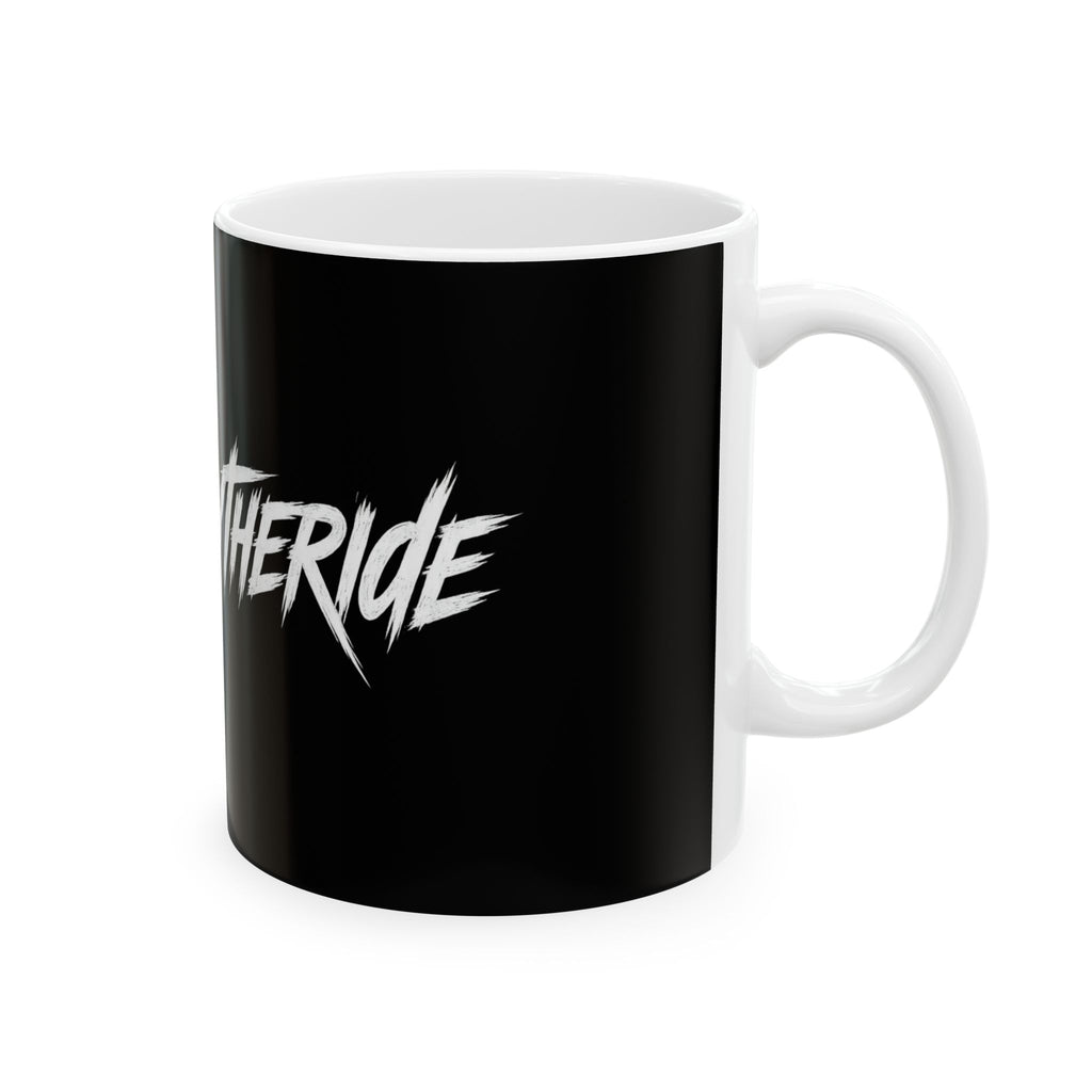 JUSTENJOYTHERIDE Coffee Mug
